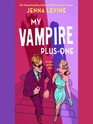 cover image of My Vampire Plus-One